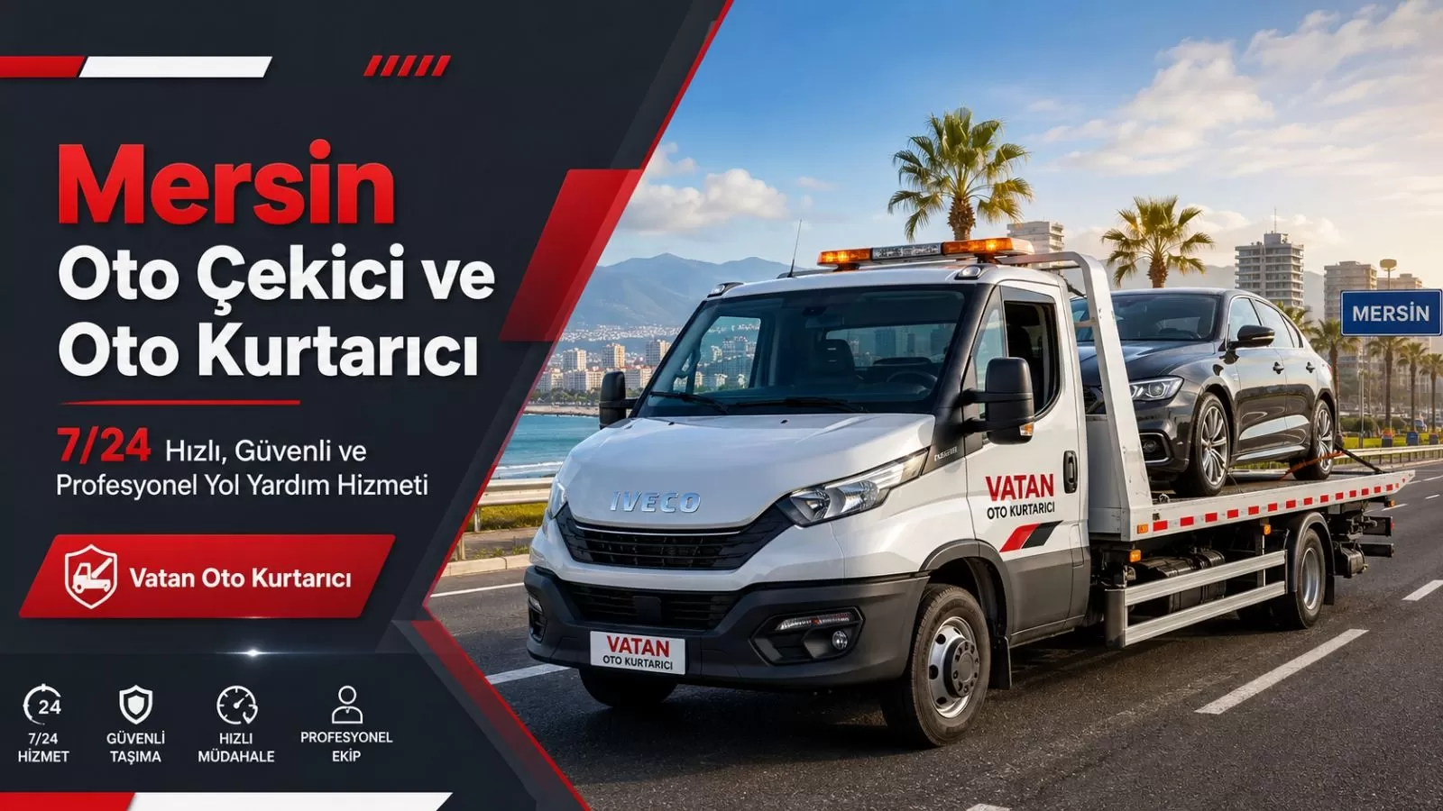 Mersin Oto Çekici ve Oto Kurtarıcı Hizmeti 